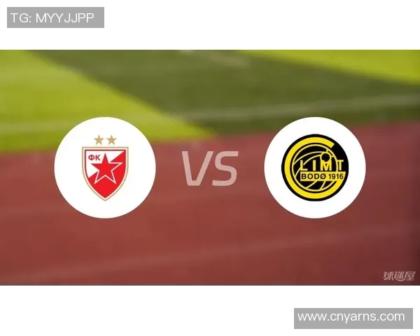 根特与贝尔格莱德红星比赛前瞻分析及胜负预测详解